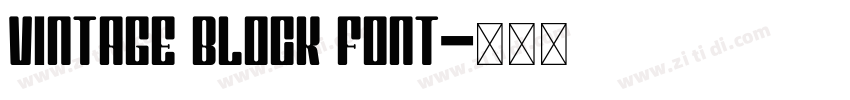 VINTAGE BLOCK FONT字体转换